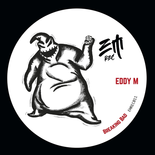Eddy M - Breaking Bad [EMREC011]
